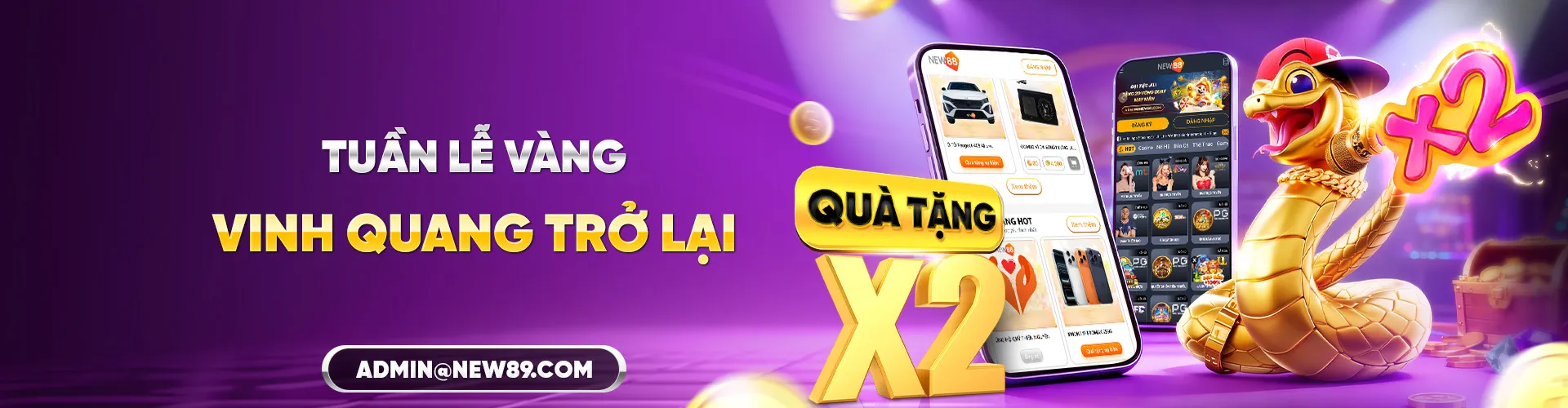 new88 tuần lễ vàng vinh quang trở lại